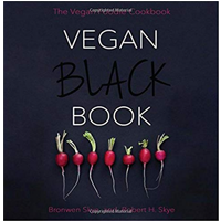 Vegan Black Book Foodie Cookbook Dinner Recipe Photo For Every Visualize Taste Amazing Practical Easy to Follow Yummy Inspiration Index Entrée Curries Pasta Sandwich Salad Soup Meal Complement Breakfast Item Dessert