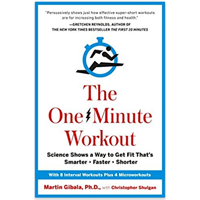 The One Minute Workout Science Shows Way Get Fit Smarter Faster Shorter Stay In Shape Busy Schedule Martin Gibala Christopher Shulgan Time High Intensity Interval Training Exercise Snacking Microworkout Individual